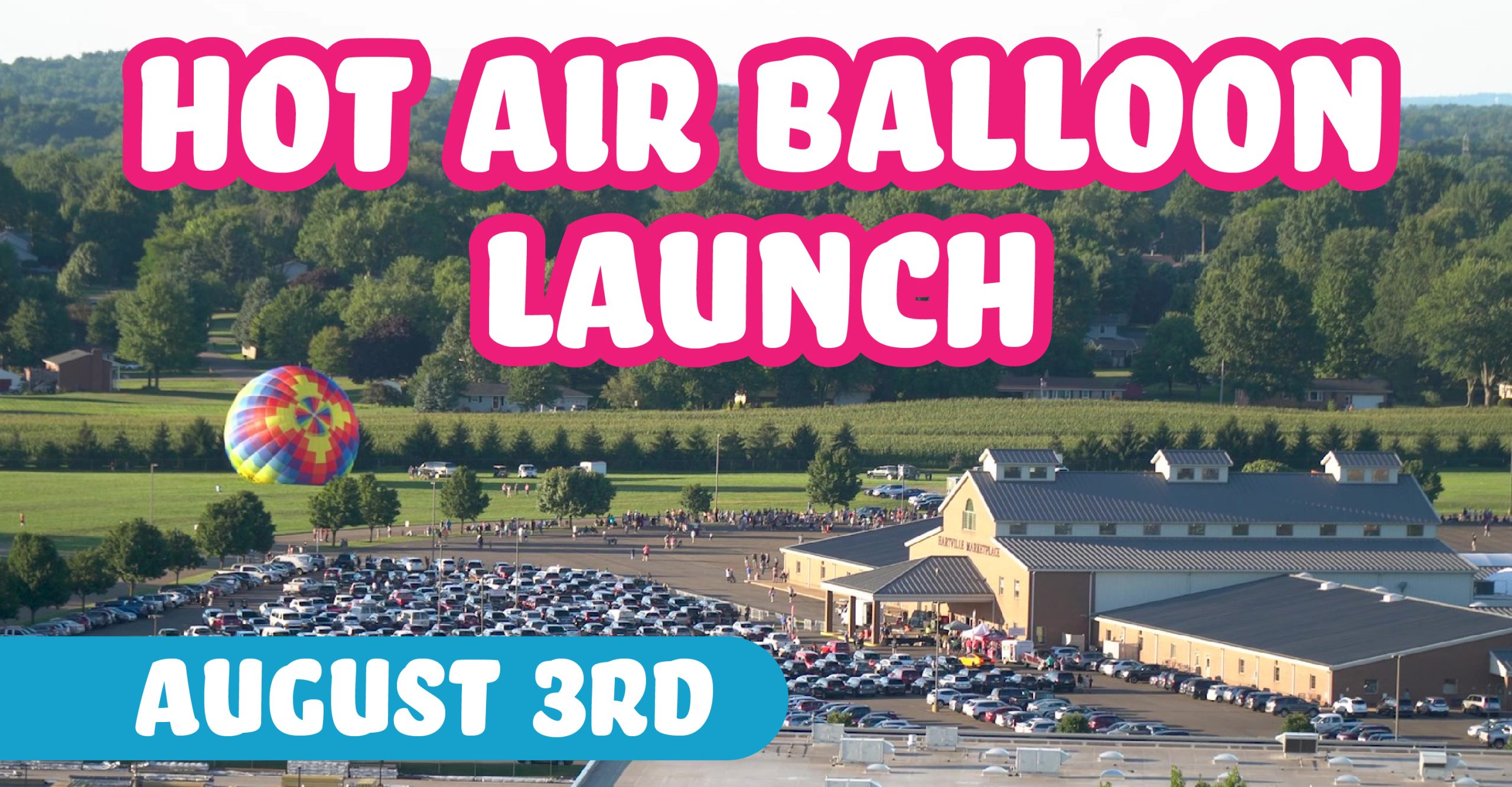 Hot Air Balloon Launch
